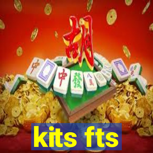 kits fts